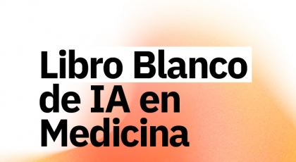Libro Blanco de IA en Medicina